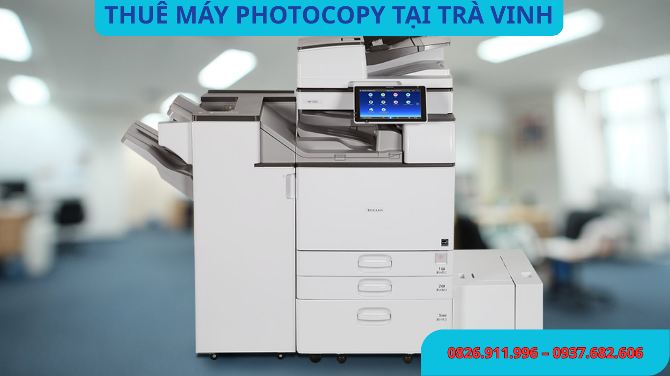 Bán máy PHOTOCOPY CHÍNH HÃNG Trà Vinh