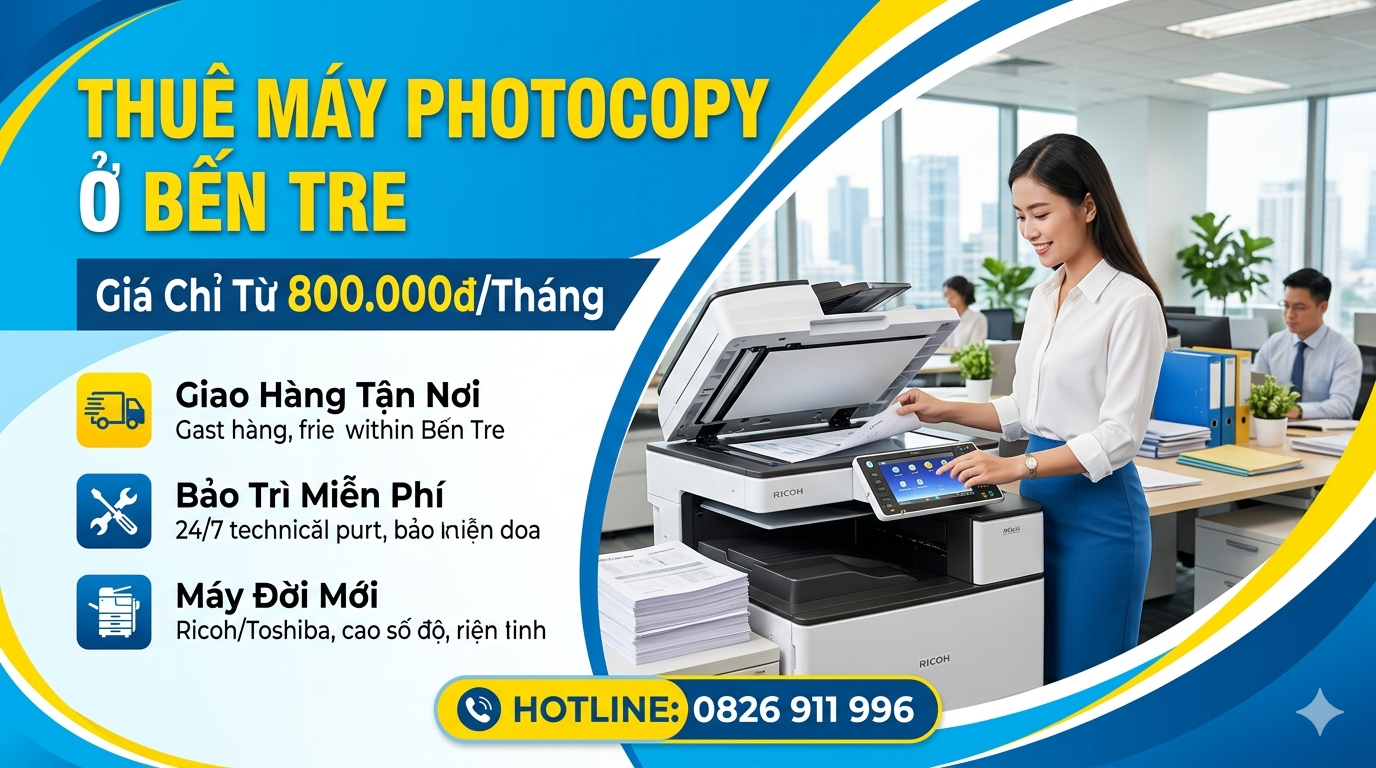 Thuê máy photocopy ở Bến Tre giá rẻ