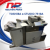 Máy PHOTOCOPY Toshiba e-Studio 7518A