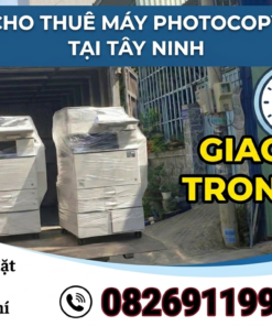 Cho Thuê Máy Photocopy Tại Cần Thơ - Bàn Giao Ngay Trong Ngày
