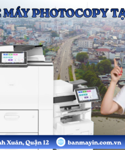 Thuê Máy Photocopy Tại Long An Uy Tín Và Chất Lượng