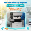 Cho Thuê Máy In Tại Thuận An Bình Dương Giá Rẻ | Chỉ Từ 300k