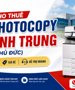 Cho Thuê Máy Photocopy KCN Linh Trung