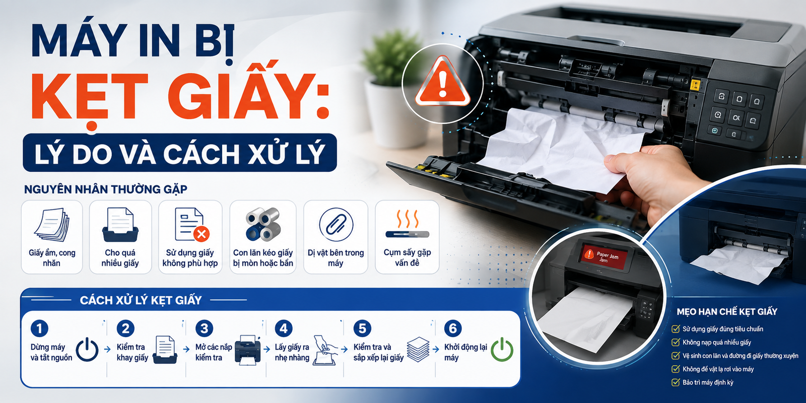 Máy In Bị Kẹt Giấy Lý Do Và Cách Xử Lý Hiệu Quả