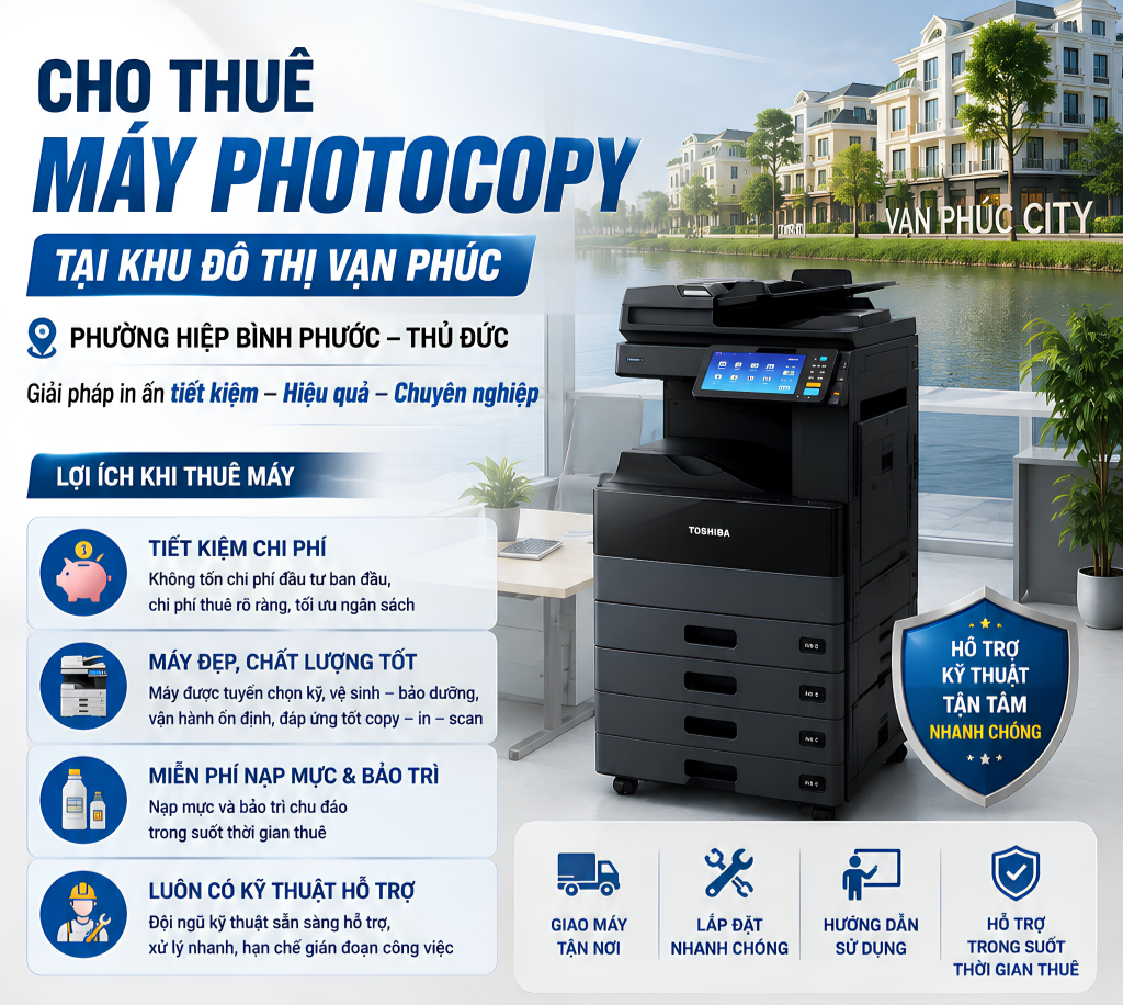Cho Thuê Máy Photocopy Tại Khu Đô Thị Vạn Phúc, Phường Hiệp Bình Phước - Thủ Đức Cho thuê máy photocopy tại Khu đô thị Vạn Phúc